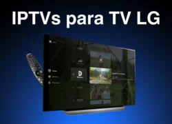 Os 3 Melhores IPTVs Para TVs LG: Sem Travar e Simples de Usar a26 (2)